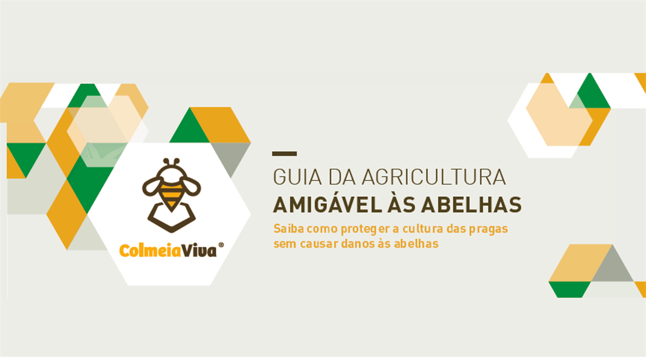 GUIA DA AGRICULTURA AMIGÁVEL ÀS ABELHAS