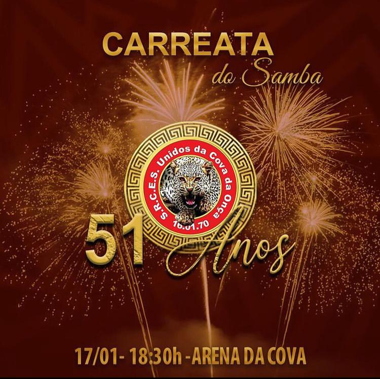 CAMPEÃ COVA DA ONÇA FAZ 51 E FARÁ CARREATA DO SAMBA NESTE DOMINGO (17)