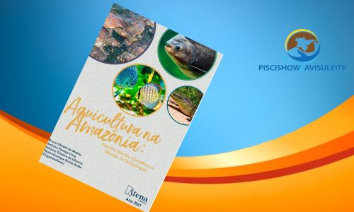 Engenheiros de pesca do Pará e Amapá lançam livro técnico para o melhoramento da aquicultura na região Norte do Brasil